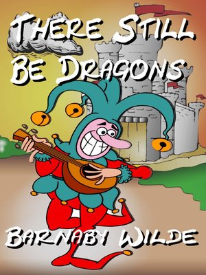 cover image of There Still Be Dragons